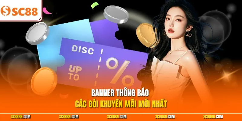 Banner thông báo các gói khuyến mãi mới nhất
