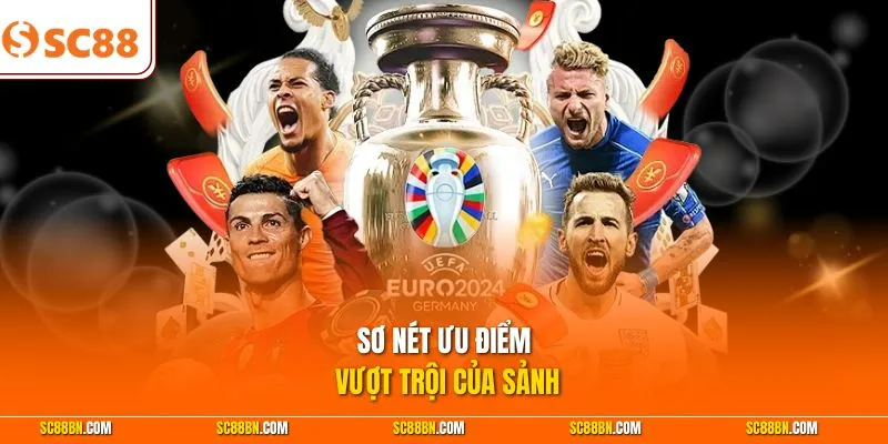 Sơ nét ưu điểm vượt trội của sảnh 